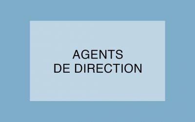 Les « Agents de direction » seront présents à la journée de l’encadrement du 11 octobre