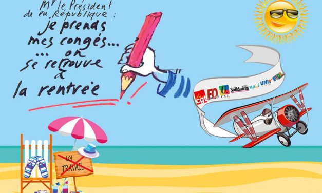 Loi travail : on se retrouve à la rentrée !