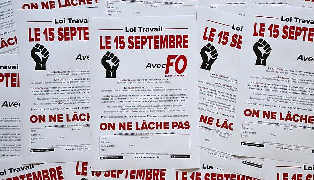 Loi Travail le 15 septembre avec FO on ne lâche pas