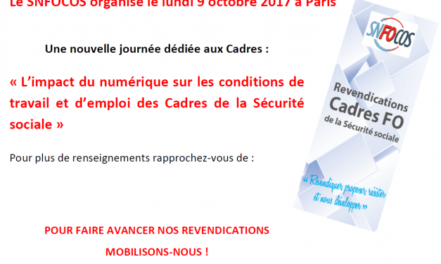 Journée des Cadres SNFOCOS le 9 octobre 2017 : le programme
